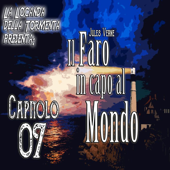 Audiolibro il Faro in capo al Mondo - Jules Verne - Capitolo 07