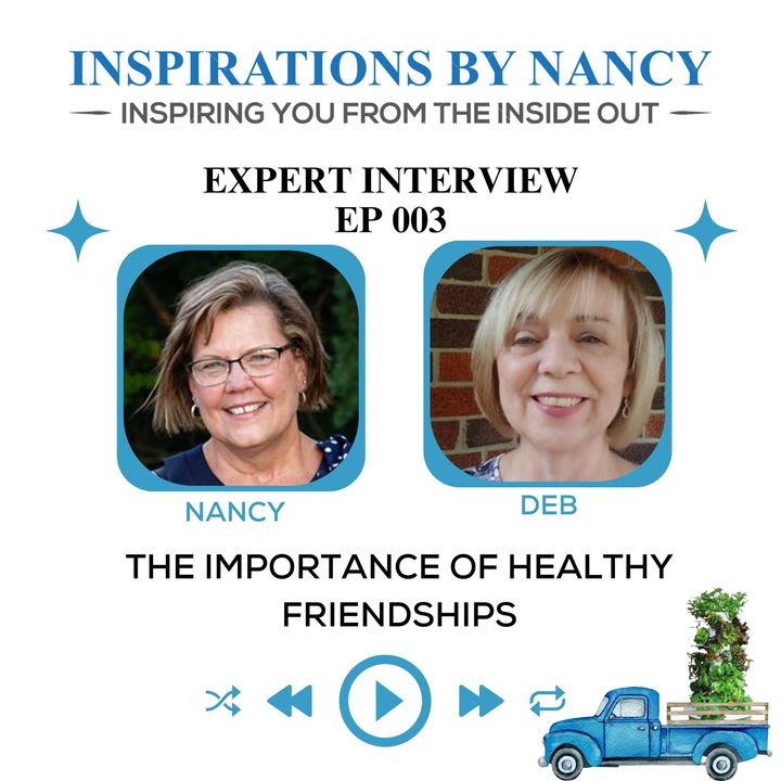 Expert Interview: The Importance of Healthy Friendships with Debbie Wedemeir