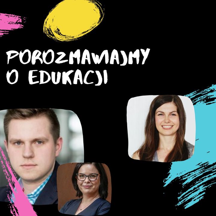 Co dodaje dzieciom skrzydeł w edukacji? - Marcin Joka, Oktawia Gorzeńska i PoE #004
