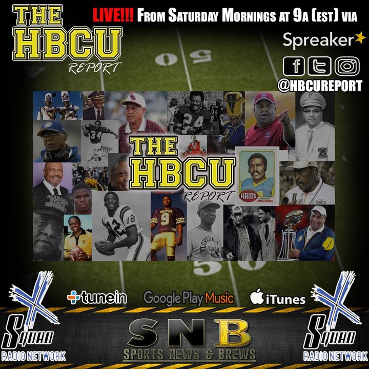 The HBCU Report-What If? (1/18/2020)