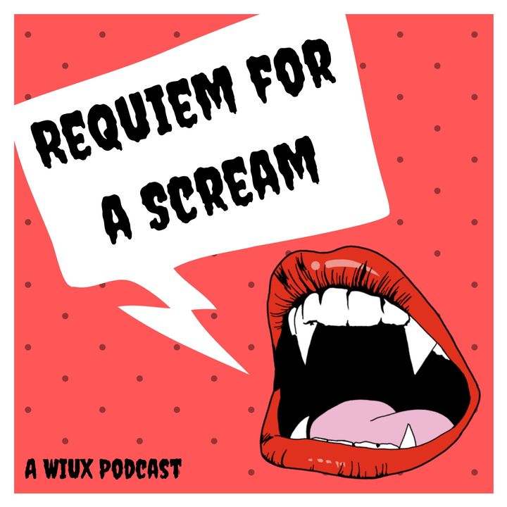 Requiem For A Scream - WIUX