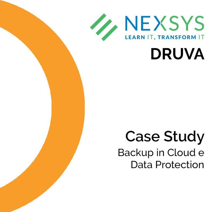 Druva e Nexsys - Un case study tra partners