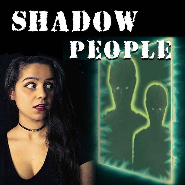 Cristina Gomez Investigates The Shadow People