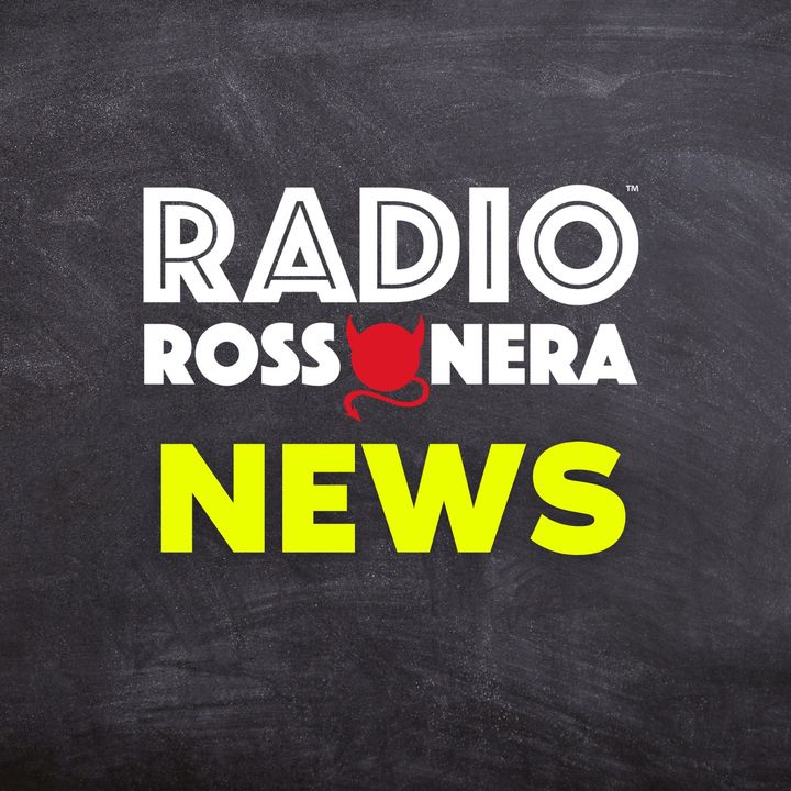 RADIO ROSSONERA NEWS