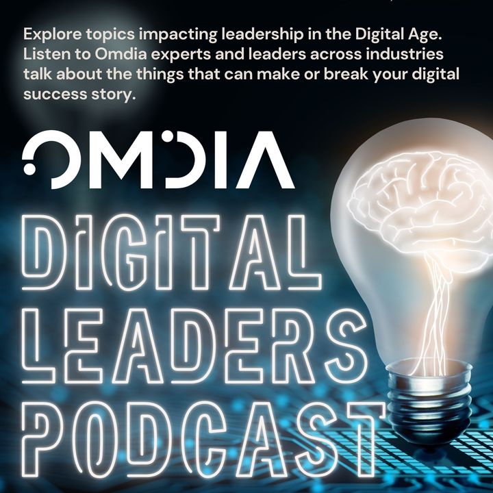Omdia Digital Leaders Podcast