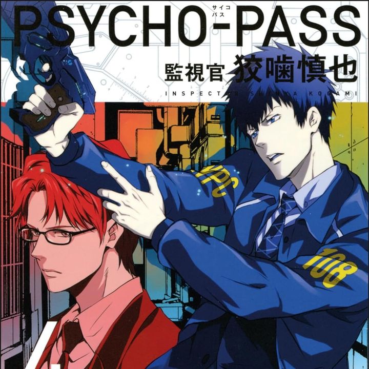 Comic Dissection 22 Psycho Pass Inspector Kogami Parts 3-4 podcast