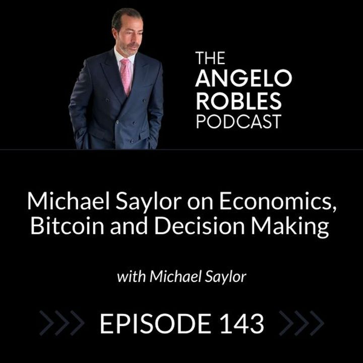 Michael Saylor on Economics, Bitcoin and Decision Making