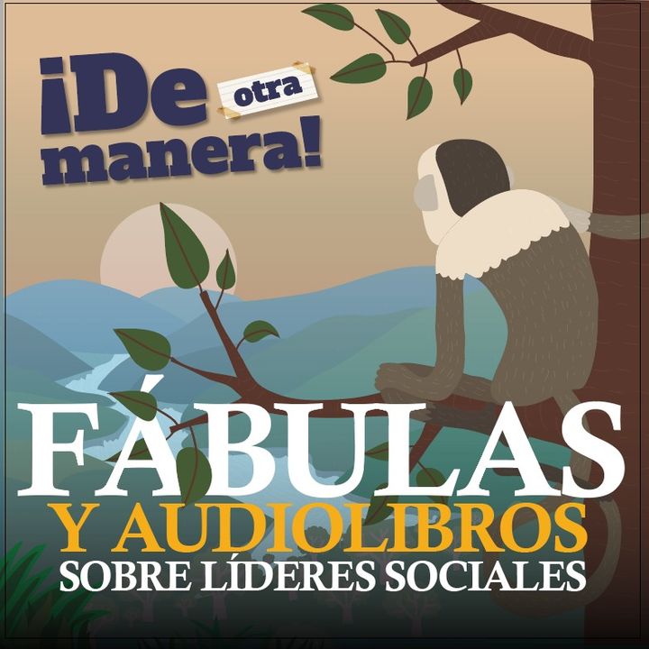Fábulas y audiolibros ¡De Otra Manera!