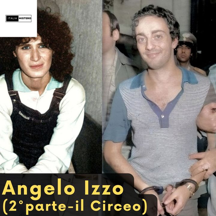 Angelo Izzo (2° parte - Il Circeo)