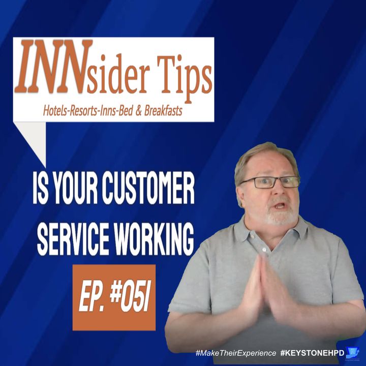 Is Your Customer Service Working | INNsider Tips-051