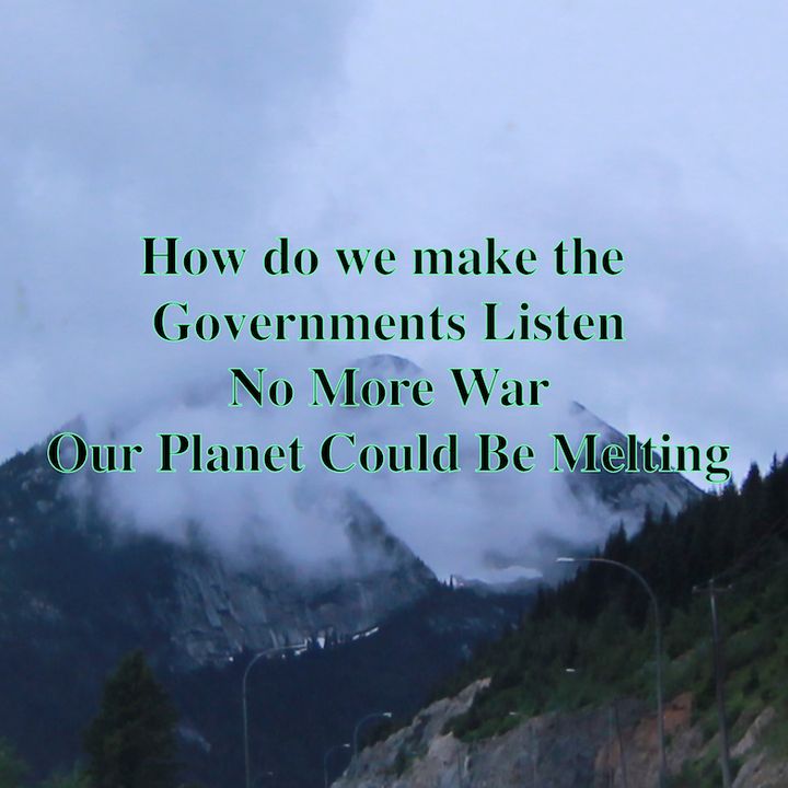 Climate Change Global Peace How can we make it happen