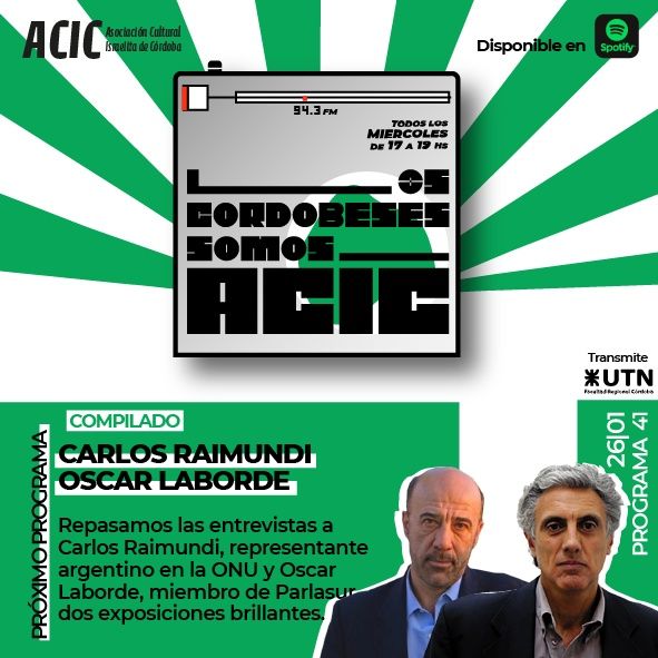 LCSA - Programa 42 - Carlos Raimundi y Oscar Laborde