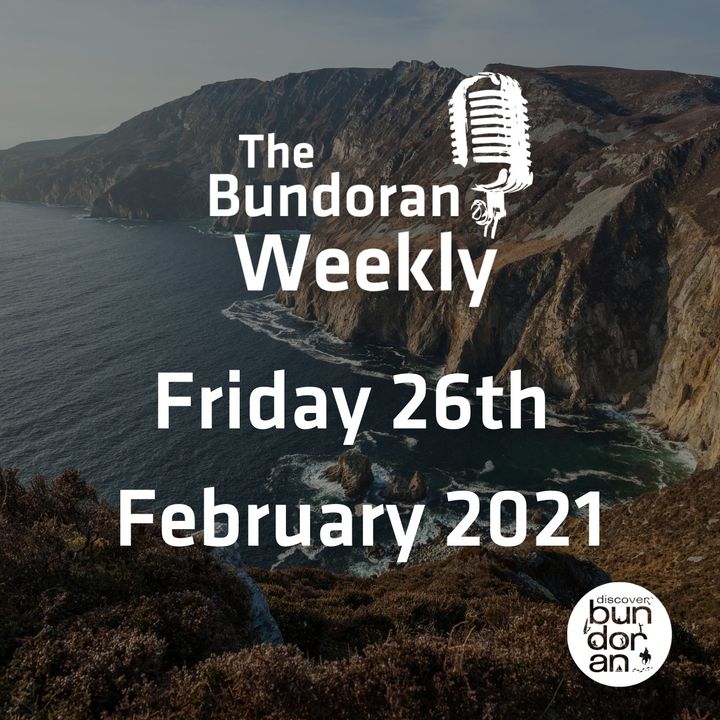 126 - The Bundoran Weekly - Friday 26th February 2021
