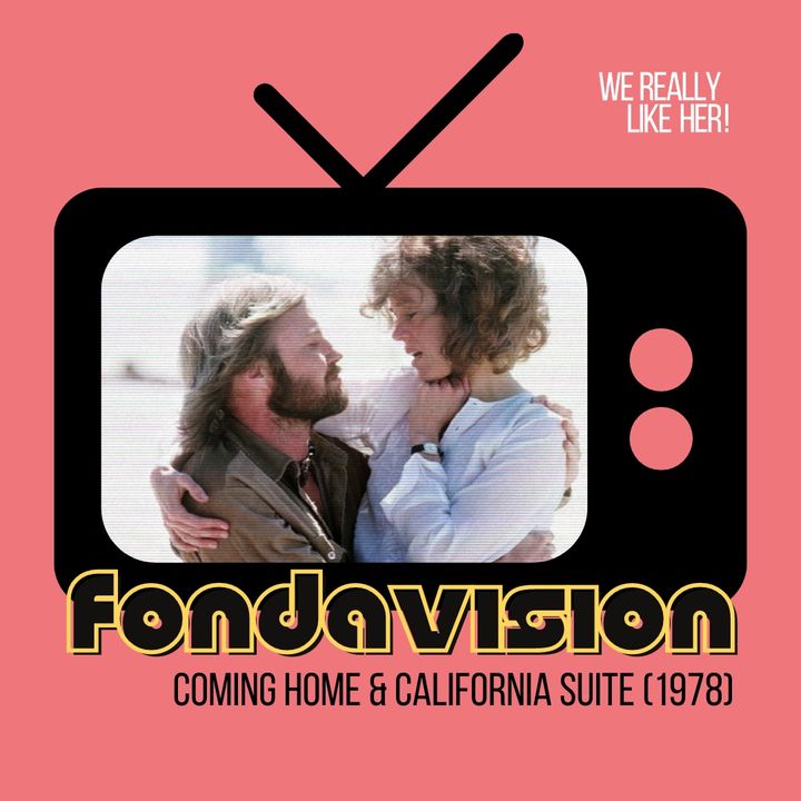 Fondavision: California Suite & Coming Home (1978)
