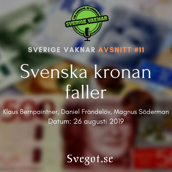 11. Svenska kronan faller