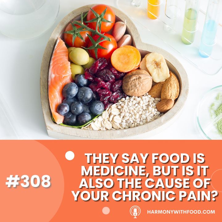 They Say "Food is Medicine," But It Can Also Be the Cause of Your Symptoms