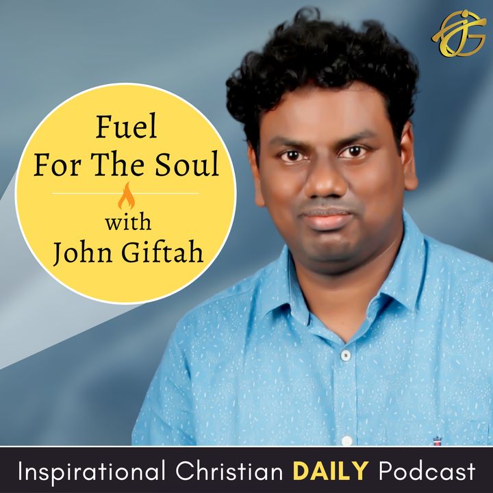 Fuel for the Soul with John Giftah
