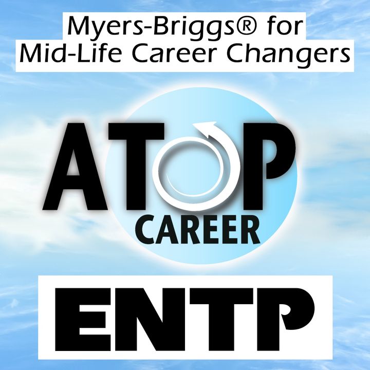 ENTP Job Tips and Career Advice