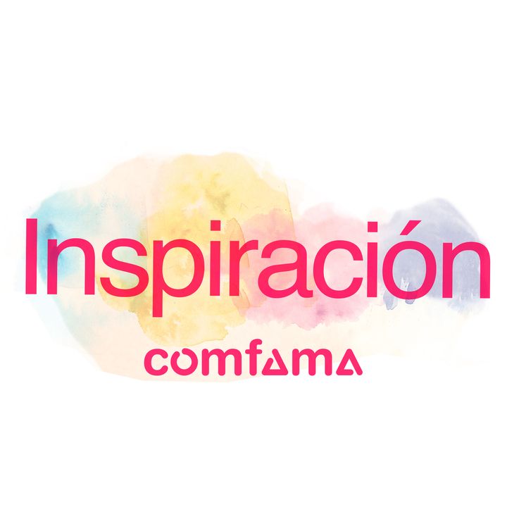 En Inspiración Comfama, Colombia nos enamora