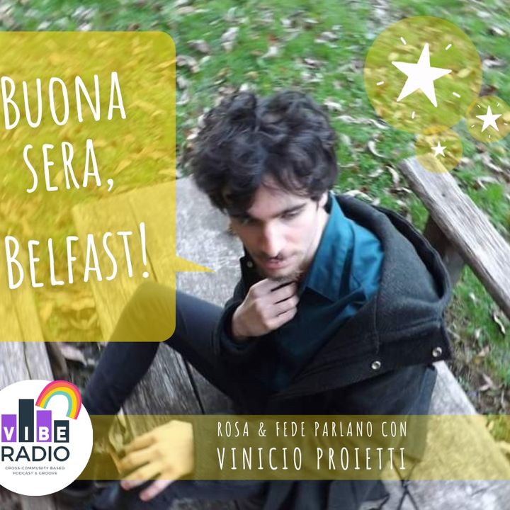 Buonasera, Belfast! #20 | Serie LGBT+ in italiano | Vinicio Proietti