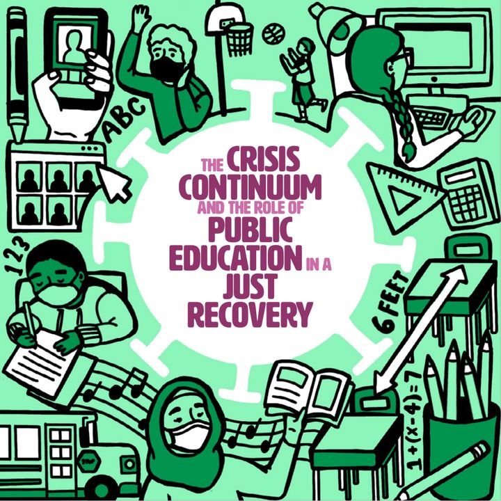 Our Schools/Our Selves - The Role of Public Education in A Just Recovery