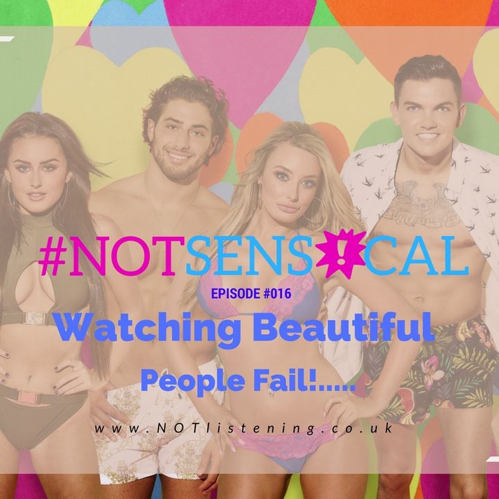 BONUS EPISODE -  Watching Beautiful People Fail #NOTsensical