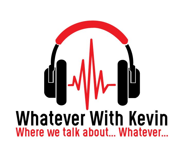 Whatever with Kevin