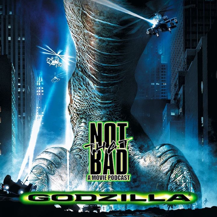 Not That Bad - Godzilla(1998)