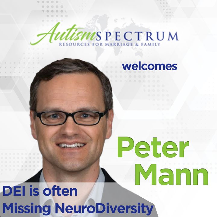 DEI is often Missing NeuroDiversity with Peter Mann