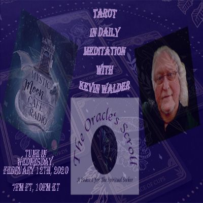Tarot In Daily Meditation With Kevin Walder