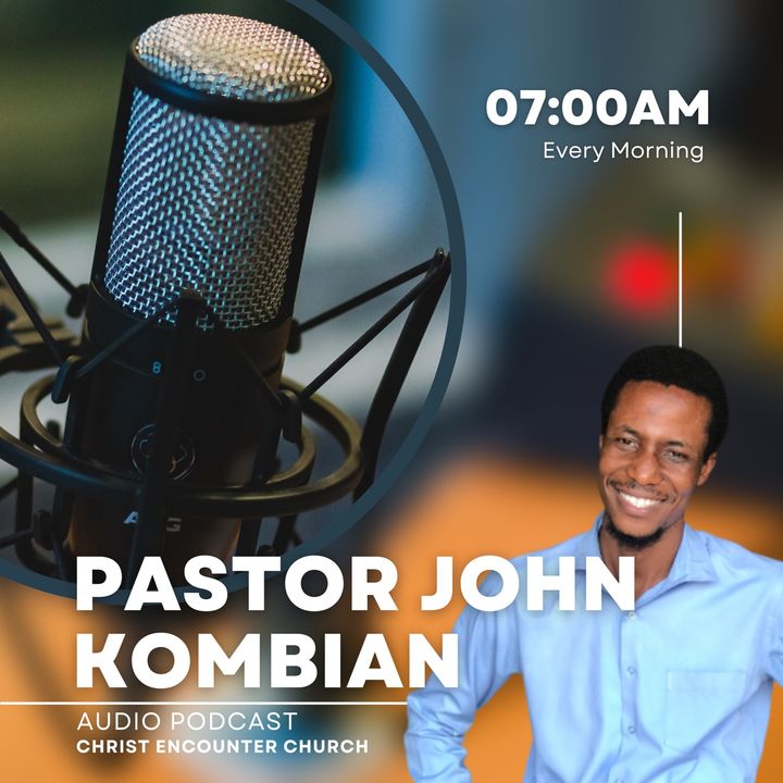 Pastor John Kombian Podcast