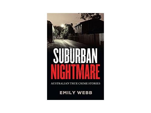 SUBURBAN NIGHTMARE-Emily Webb