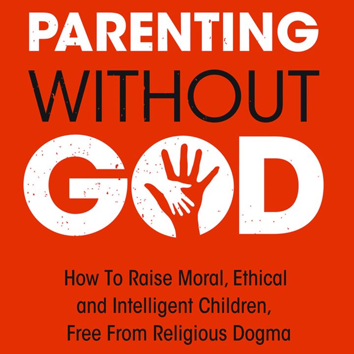 152 Parenting Without God, Dan Arel, Power Ball & Mutual Fund Performance