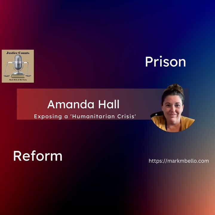 Justice Counts-Amanda Hall-Prison Reform