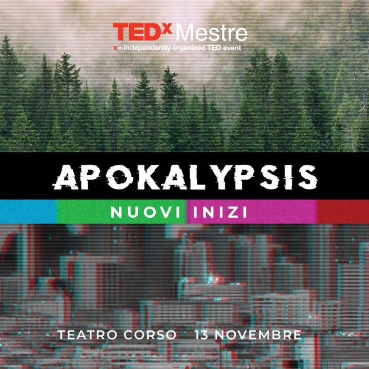 TEDx Mestre 2022- APOKALYPSIS