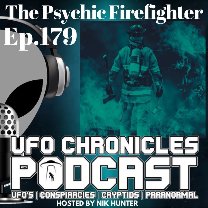 Ep.179 The Psychic Firefighter (Throwback)