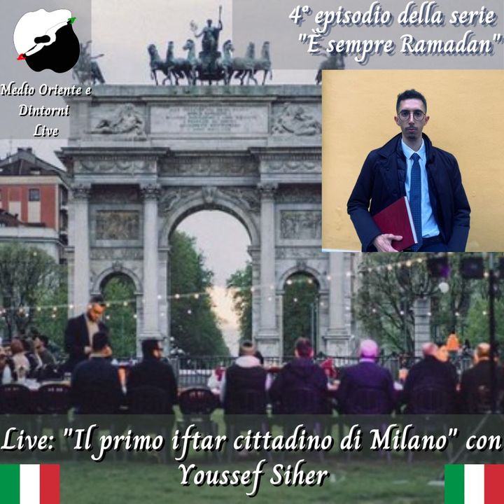 Live: "Il primo iftar pubblico di Milano" con Youssef Siher