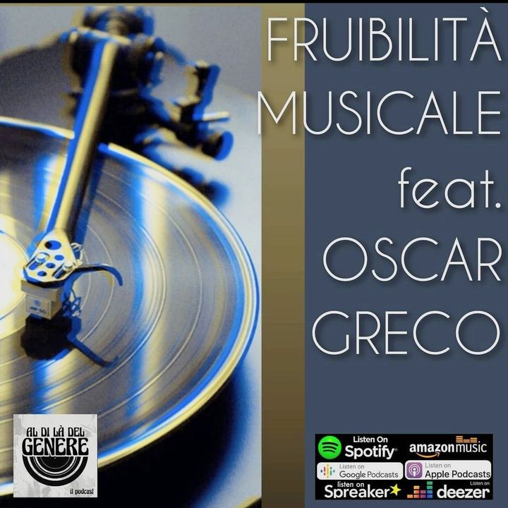 FRUIBILITA' MUSICALE feat. OSCAR GRECO - PUNTATA 23