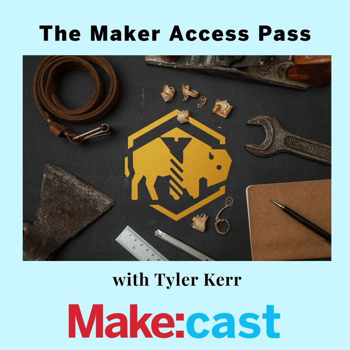 Wyoming's Maker Access Pass with Tyler Kerr
