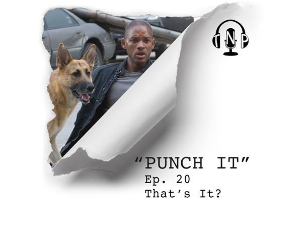 Punch It 20 - That's It?