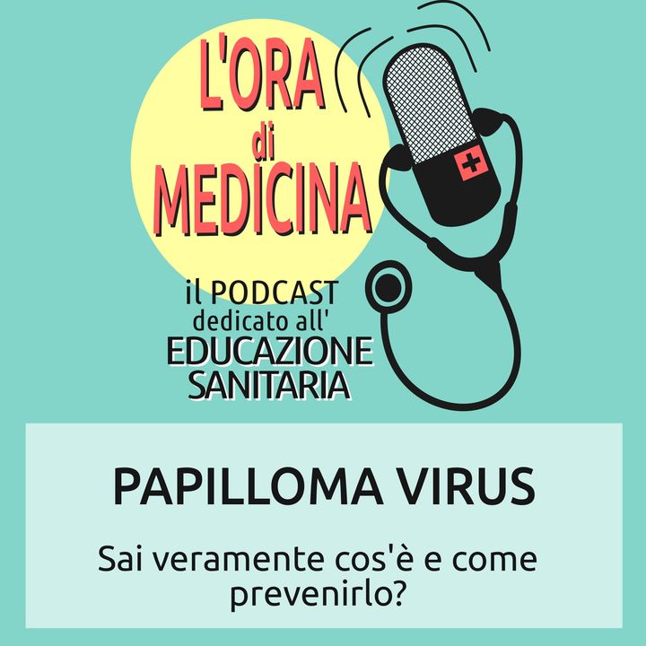 Ep.22 | Papilloma virus