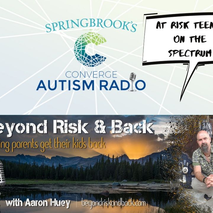 At Risk Teens on the Autism Spectrum
