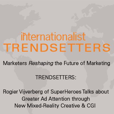 Rogier Vijverberg of SuperHeroes Talks about How to Win the Attention Game with Younger, Ad-Averse Generations