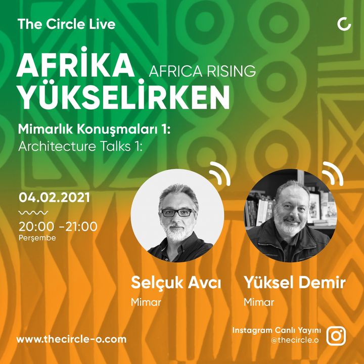 Mimarlık Konuşmaları 01: Afrika Yükselirken // Selçuk Avcı & Yüksel Demir