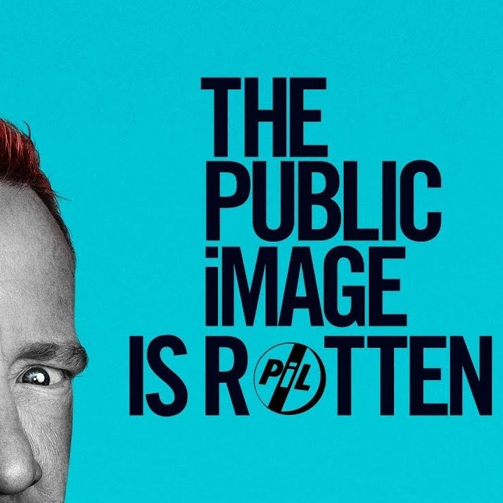 John Lydon Johnny Rotten Releases The Public Image Is Rotten