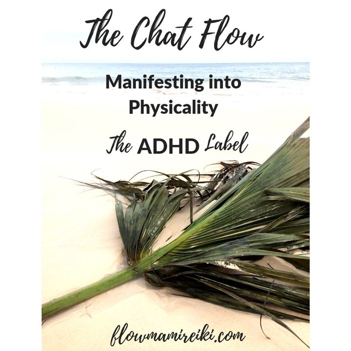 Manifesting into Physicality - Slowing Down - ADHD Label