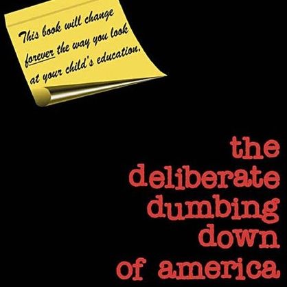 Charlotte Iserbyt - The Deliberate Dumbing Down Of America Notes