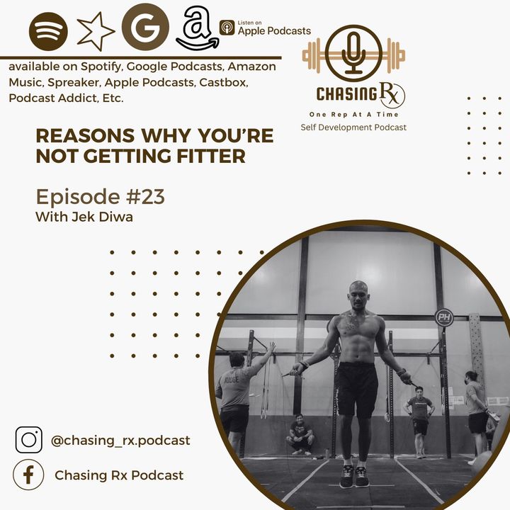 CRX EP 23: Reasons Why You're Not Getting Fitter