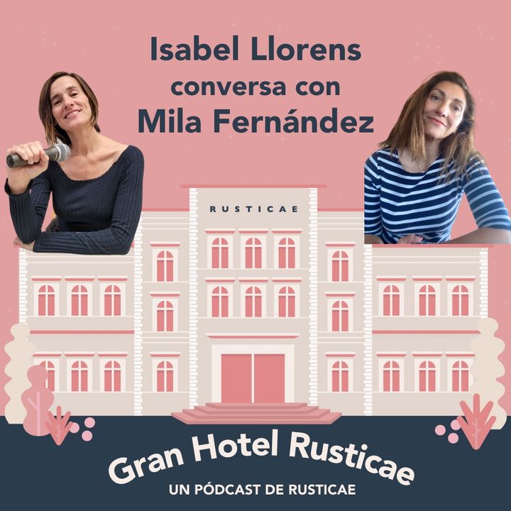 1 x 13 - Conversaciones con Mila Fernández del Hotel Pleamar