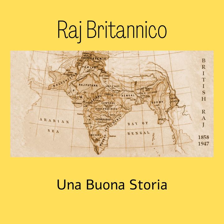 Ep.1 Partizione Del Raj Britannico - Una Buona Storia